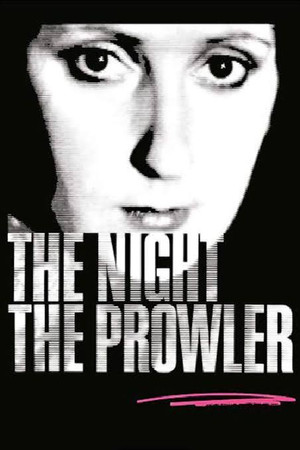 The Night, the Prowler (1978) Poster