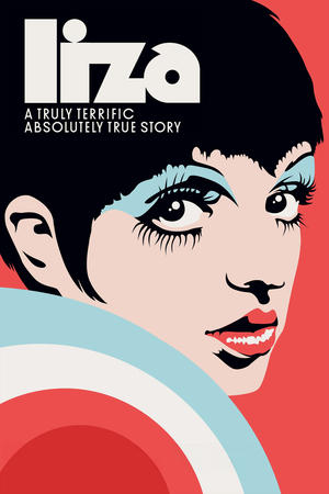 Liza A Truly Terrific Absolutely True Story (2024) Poster