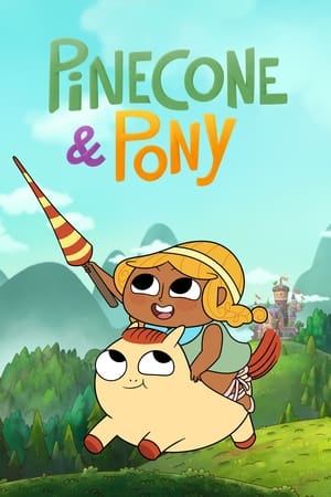 Pinecone Pony (2022-)