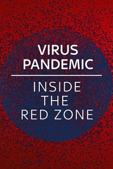 Coronavirus Into the Red Zone (2020)