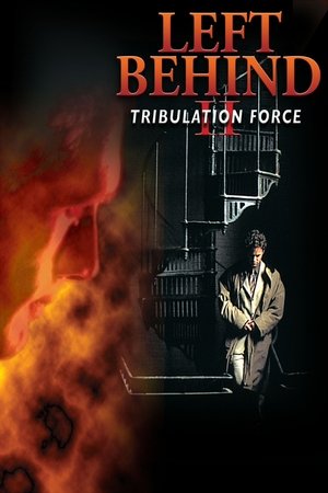 Left Behind II Tribulation Force (2002)