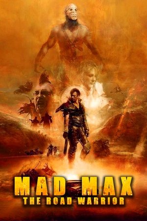 Mad Max 2 The Road Warrior (1981)