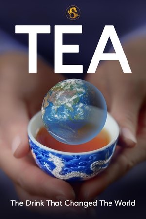 TEA The Drink That Changed the World (2024) Poster
