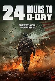 24 Hours to D Day 