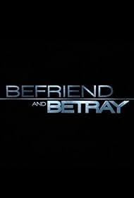Befriend and Betra