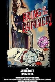 Bring on the Damne