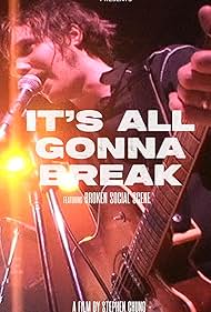 Its All Gonna Brea