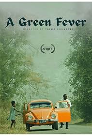 A Green Fever (202