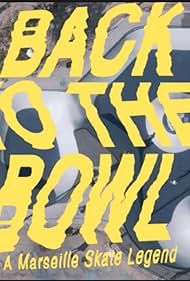 Back to the Bowl a