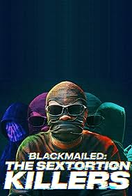 Blackmailed: The S