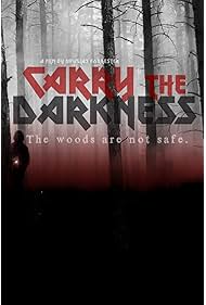 Carry the Darkness