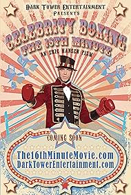 Celebrity Boxing the 16th Minute (2022) Poster