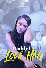 Daddy I Love Him (