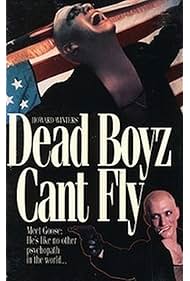 Dead Boyz Cant Fly