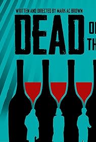 Dead on the Vine (