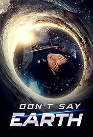 Dont Say Earth (20