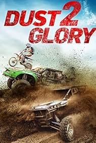 Dust 2 Glory (2017
