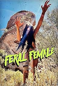 Feral Female (2025