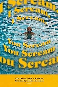 I Scream, You Scre