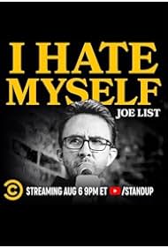 Joe List I Hate My