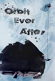 Orbit Ever After (