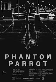 Phantom Parrot (20