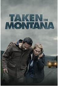 Taken in Montana (