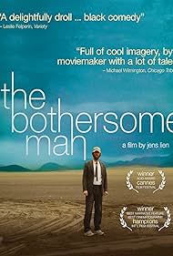 The Bothersome Man