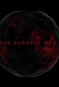 The Darkest Web (2