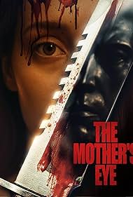 The Mothers Eye (2