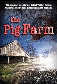 The Pig Farm (2011