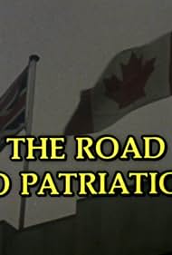 The Road to Patriation (1982)