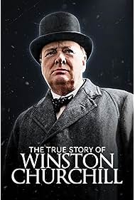 The True Story of Winston Churchill (2025) Poster