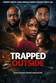 Trapped Outside (2