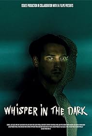 Whisper in the dar