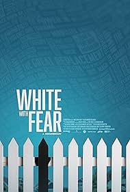 White with Fear (2