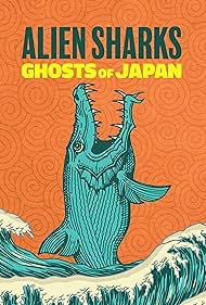 Alien Sharks Ghost