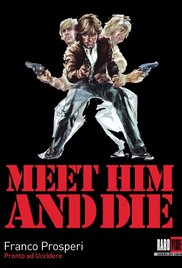 Meet Him and Die (
