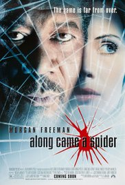 Along Came a Spide