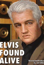 Elvis Found Alive 