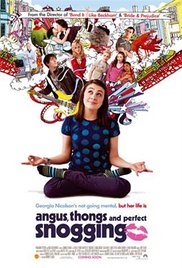 Angus, Thongs and 