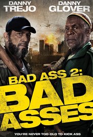 Bad Ass 2: Bad Ass