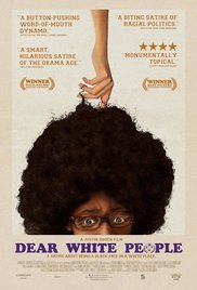 Dear White People 