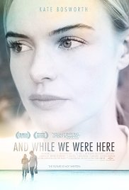 And While We Were 