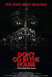 Dont Go in the Hou