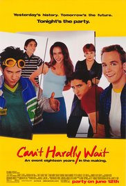 Cant Hardly Wait (
