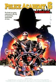 Police Academy 6: 