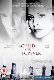 A Child Lost Forev