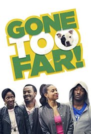 Gone Too Far (2013