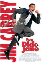 Fun with Dick and 